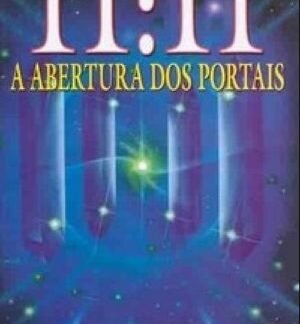 11:11: a abertura dos portais