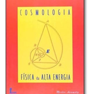 Teologia umbandista: cosmologia e física da alta energia — Mestre Aramaty
