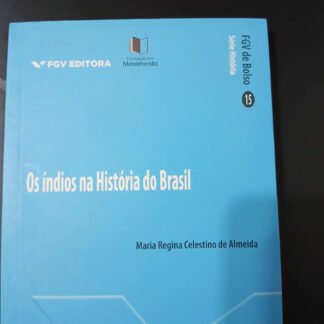 Os índios na história do Brasil