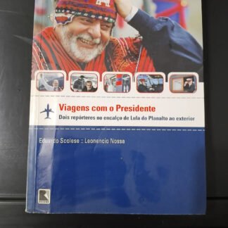 Viagens com o presidente