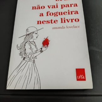 A bruxa não vai para a fogueira neste livro — Amanda Lovelace