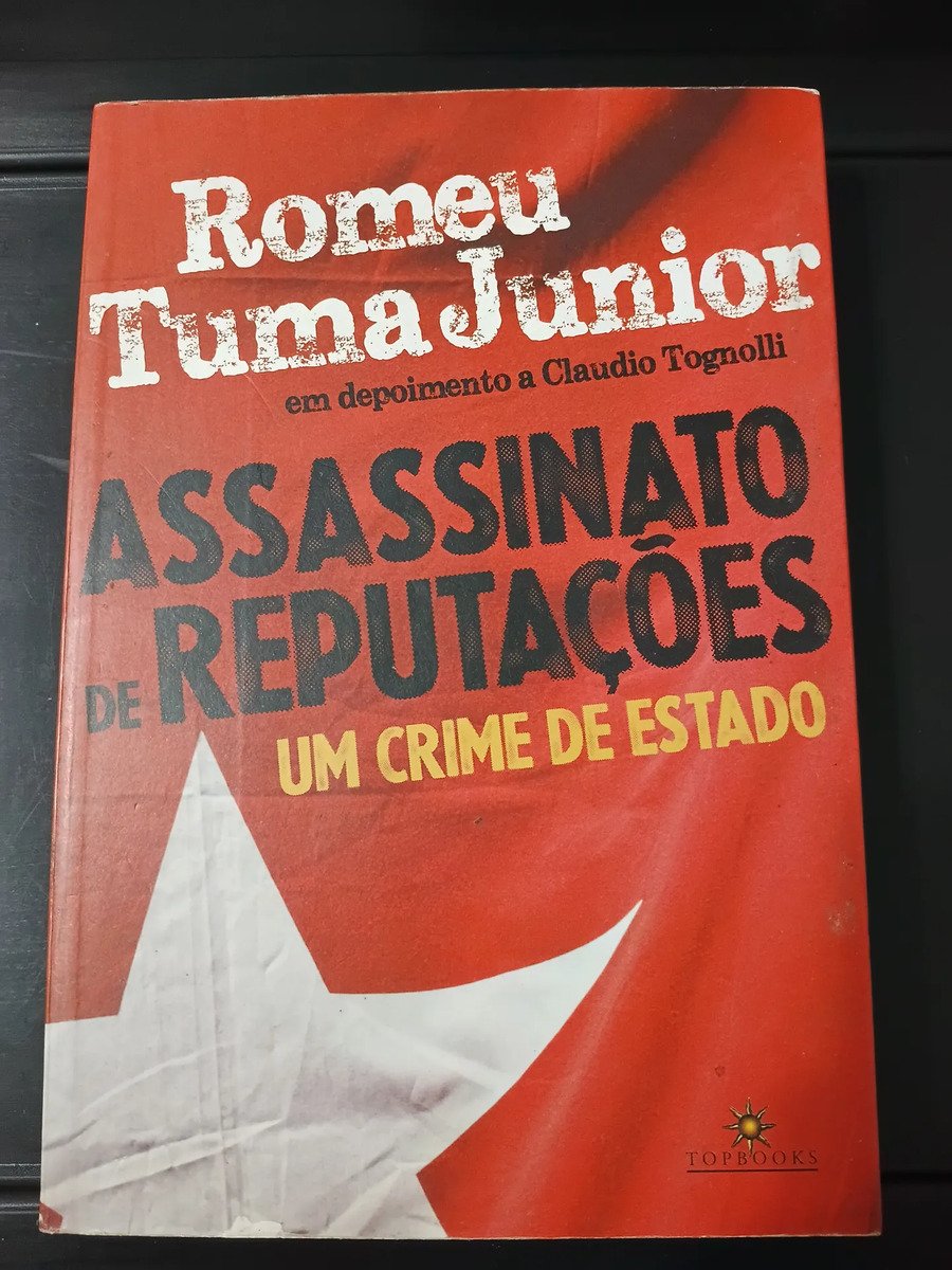 Assassinato de reputações: um crime de Estado